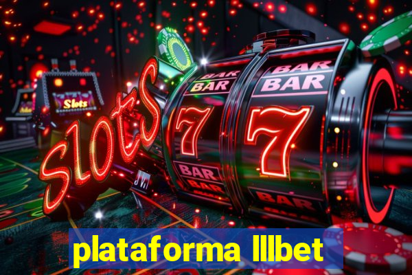 plataforma lllbet